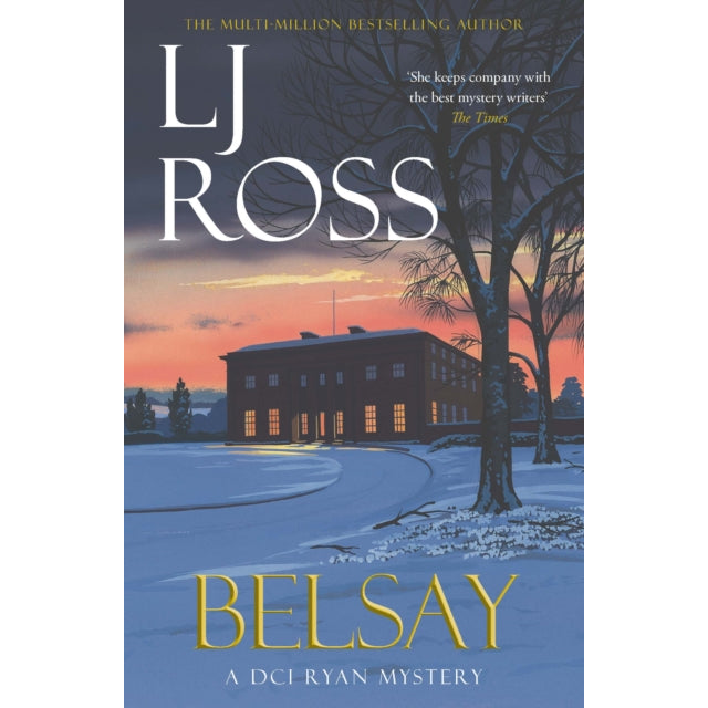 Belsay : A DCI Ryan Mystery