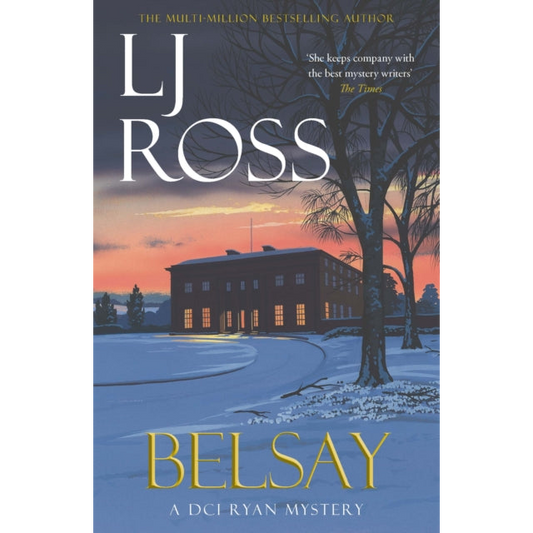Belsay : A DCI Ryan Mystery