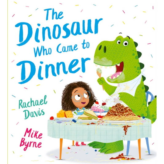 The Dinosaur Who Came to Dinner (PB)