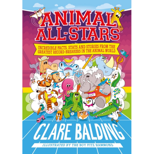 Animal All-Stars by Clare Balding