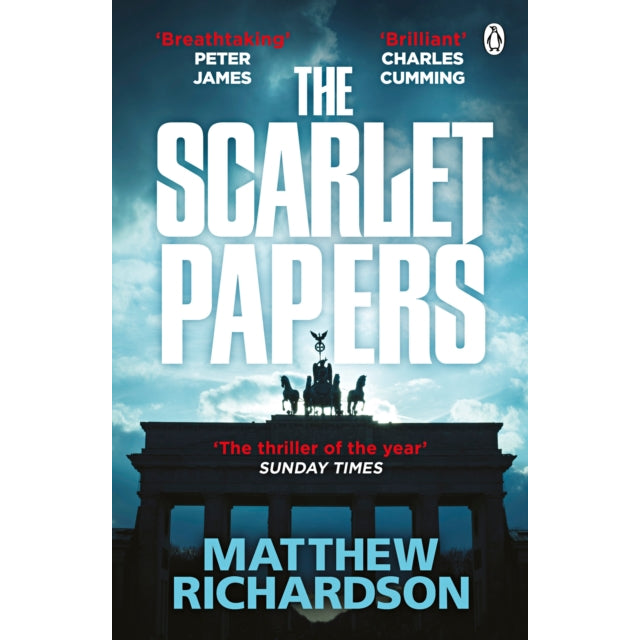 The Scarlet Papers : ‘The best spy novel of the year’ SUNDAY TIMES