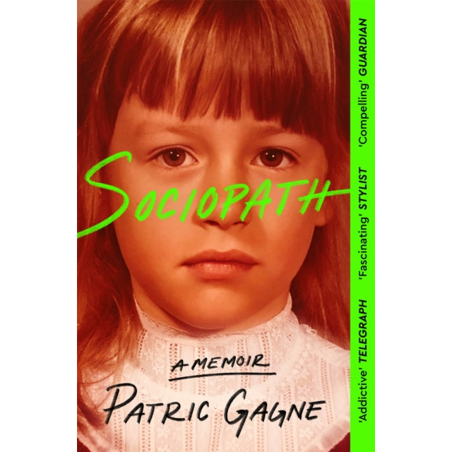 Sociopath: A Memoir