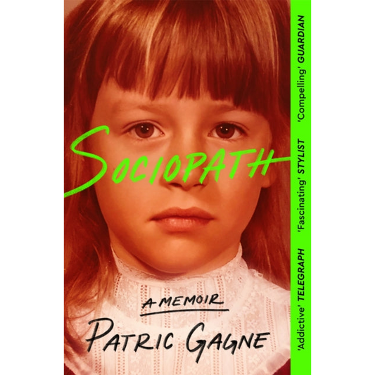 Sociopath: A Memoir
