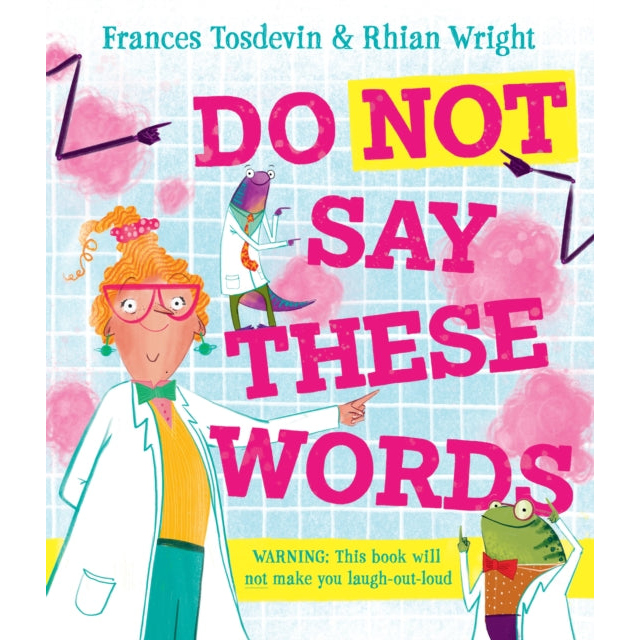 Do Not Say These Words