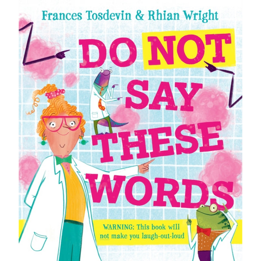 Do Not Say These Words