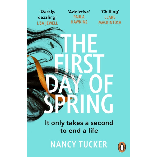 The First Day of Spring : Discover the year's most page-turning thriller
