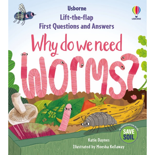 First Questions & Answers: Why do we need worms?