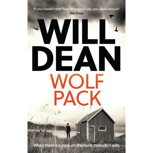 Wolf Pack : A Tuva Moodyson Mystery A TIMES CRIME CLUB PICK OF THE WEEK