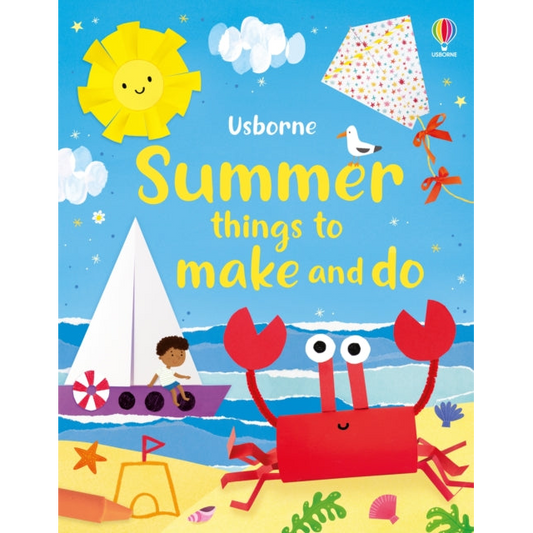 Summer Things to Make and Do