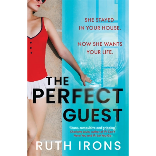 The Perfect Guest : THE unputdownable psychological thriller of 2024