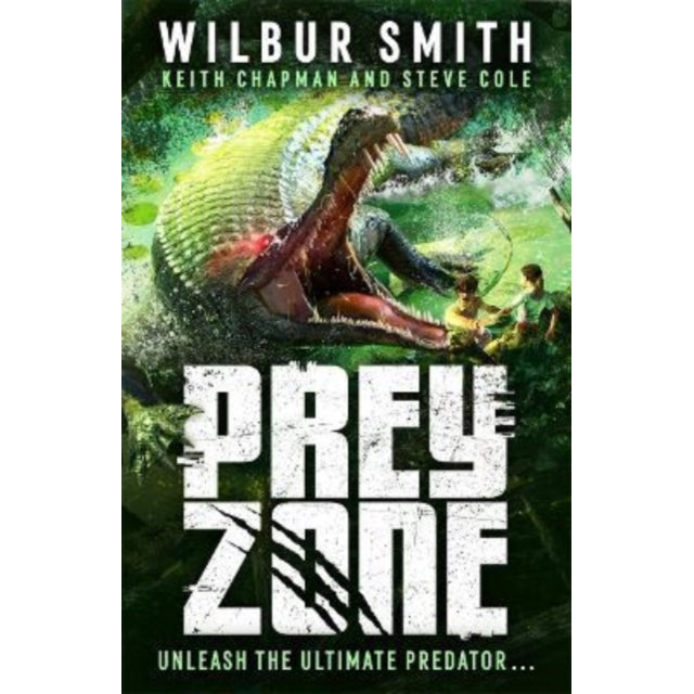 Prey Zone : An explosive, action-packed teen thriller to sink your teeth into!