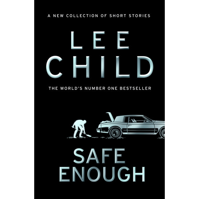 Safe Enough : And Other Stories