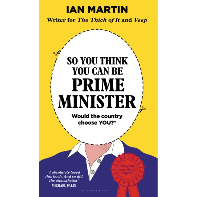 So You Think You Can Be Prime Minister
