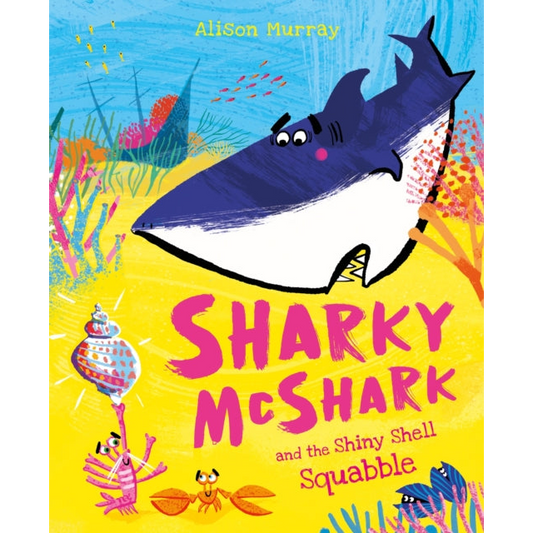 Sharky McShark and the Shiny Shell Squabble