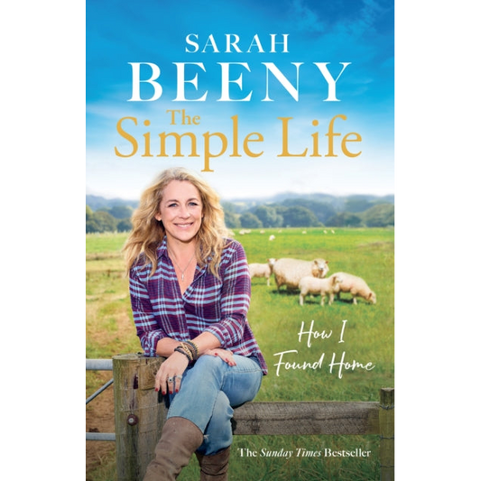 The Simple Life: How I Found Home : The unmissable Sunday Times bestselling memoir