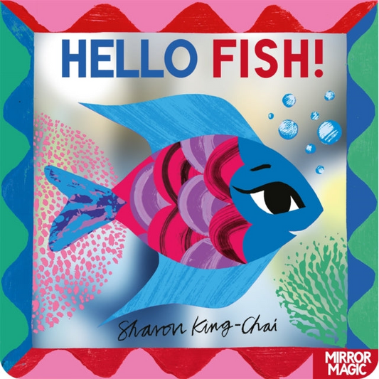 Hello Fish! : An underwater search-and-find mirror book