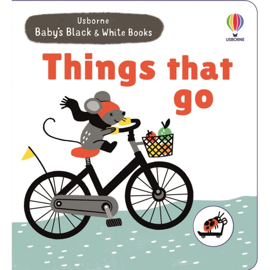 Baby's Black and White Books Things That Go