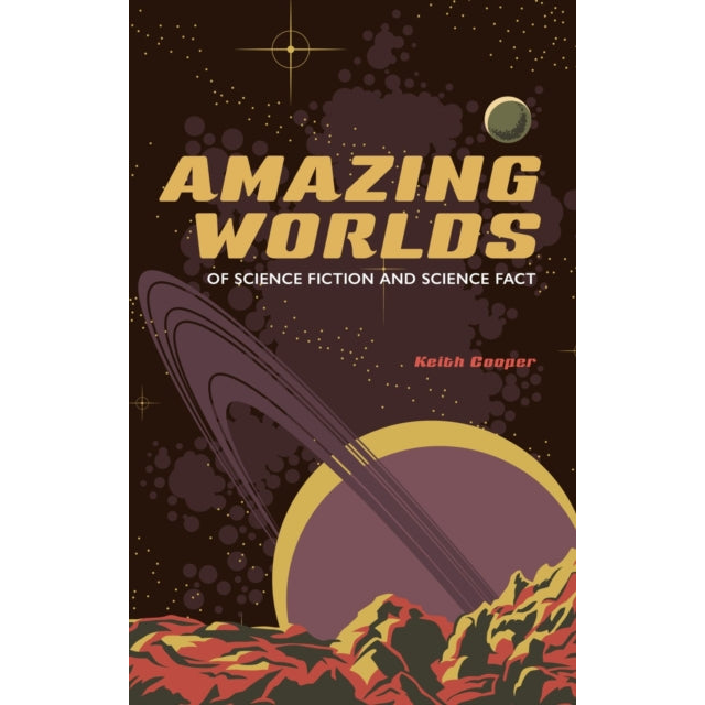 Amazing Worlds of Science Fiction and Science Fact