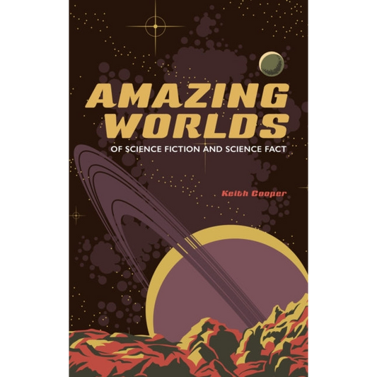 Amazing Worlds of Science Fiction and Science Fact