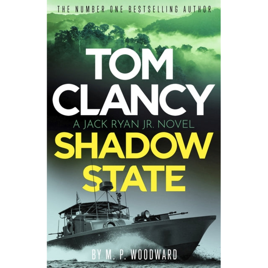 Tom Clancy Shadow State : Jack Ryan, Jr. is in a race for his life in this pulse-racing addition to the bestselling series