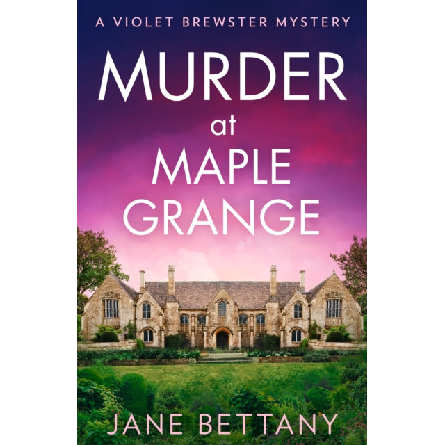 Murder at Maple Grange : Book 3