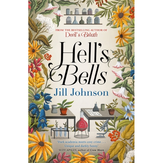Hell's Bells : Intriguing and suspenseful, an intoxicating mystery...