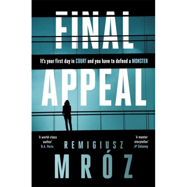Final Appeal : The international bestselling thriller sensation