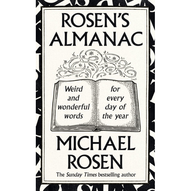 Rosen’s Almanac : Weird and wonderful words for every day of the year