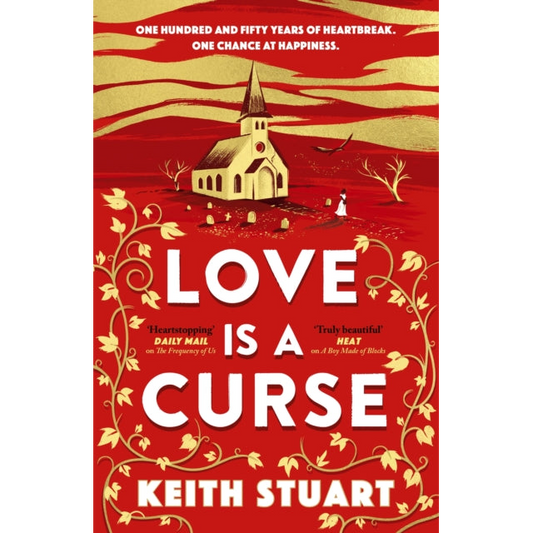 Love is a Curse : A mystery lying buried. A love story for the ages