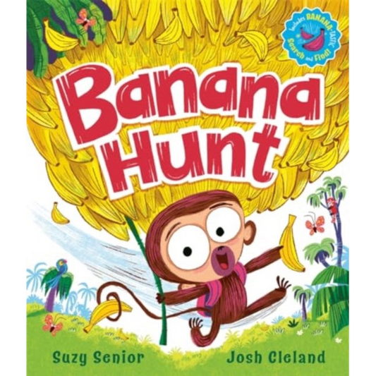 Banana Hunt : A brilliantly bananas rhyming adventure!