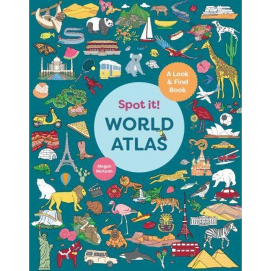 Spot It! World Atlas : A Look-and-Find Book