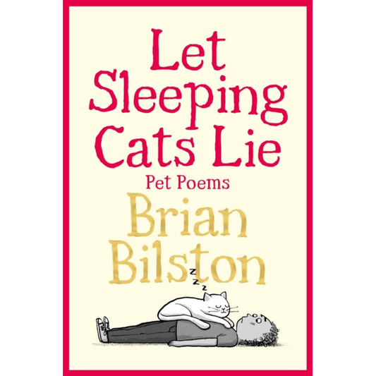 Let Sleeping Cats Lie - Pet Poems