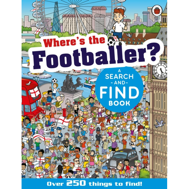 Where's the Footballer? : A Search-and-Find Book