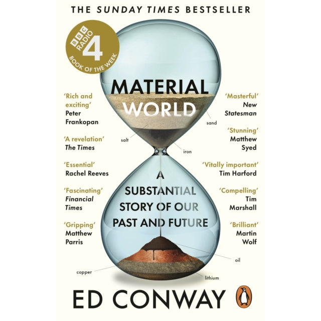 Material World : A Substantial Story of Our Past and Future