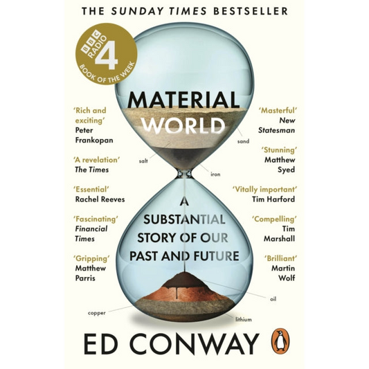 Material World : A Substantial Story of Our Past and Future