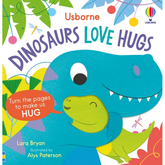 Dinosaurs Love Hugs