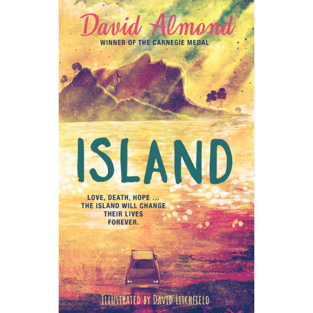 Island : A life-changing story from an award-winning author, now brilliantly illustrated