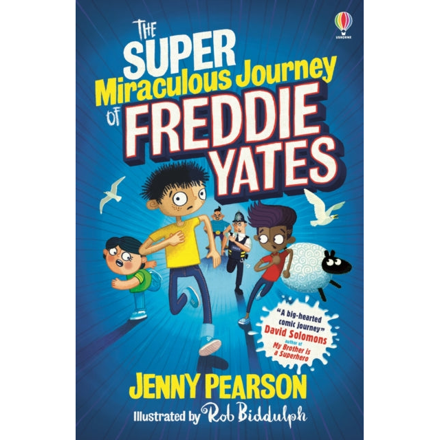 The Super Miraculous Journey of Freddie Yates