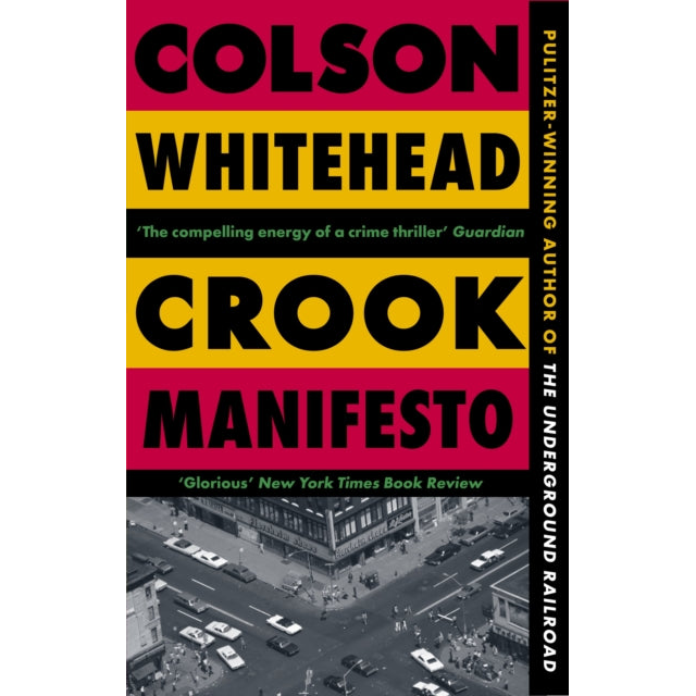 Crook Manifesto : ‘Fast, fun, ribald’ Sunday Times