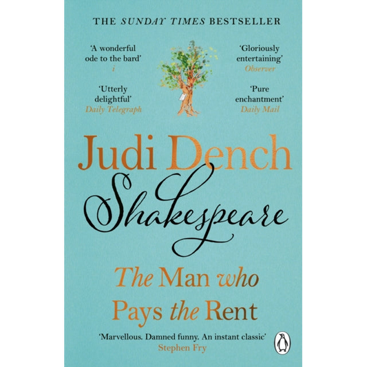 Shakespeare : The Man Who Pays The Rent