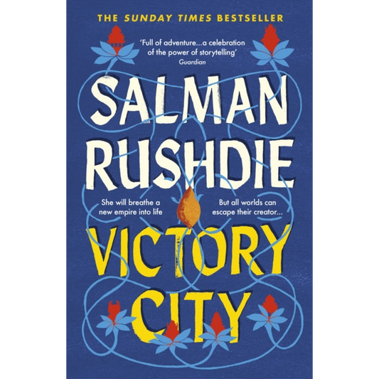 Victory City : The new novel from the Booker prize-winning, bestselling author of Midnight’s Children