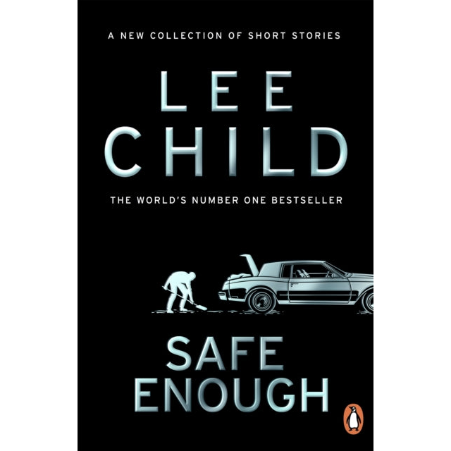 Safe Enough : And Other Stories