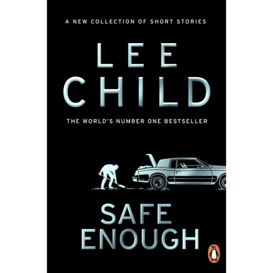 Safe Enough : And Other Stories
