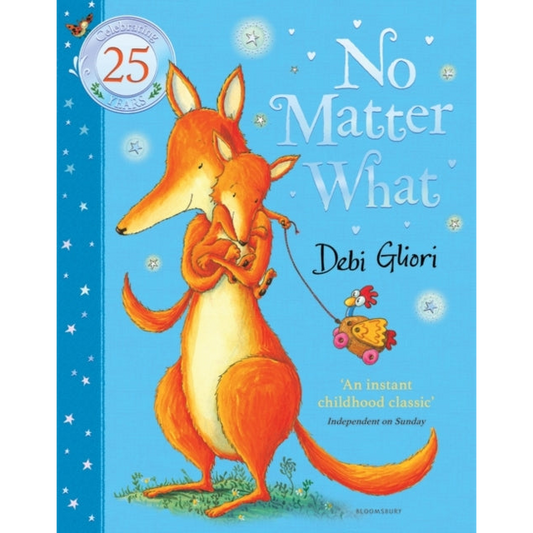 No Matter What : The Anniversary Edition