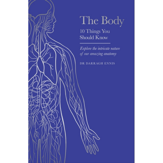 The Body : 10 Things You Should Know